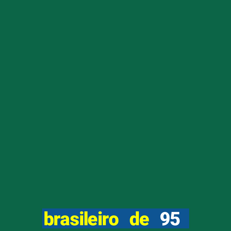 brasileiro de 95 foi roubado